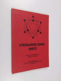 Epäorgaanisen kemian nimistö = Finnish nomenclature of inorganic chemistry