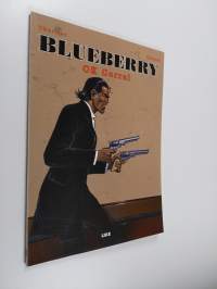 Blueberry 20 : OK Corral