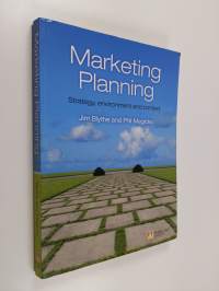 Marketing planning : strategy, environment and context