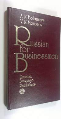 Russian For Businessmen (UUDENVEROINEN)