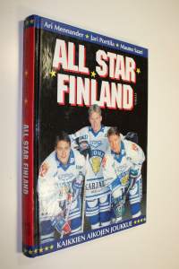 All Star Finland : kaikkien aikojen joukkue