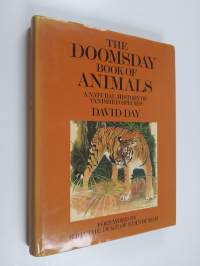 The Doomsday Book of Animals: a Natural History of Vanished Species