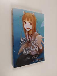 Spice &amp; Wolf, vol. 8 - Town of strife 1