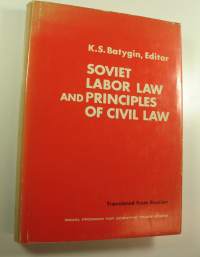 Soviet labor law and principles of civil law