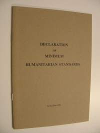 Declaration of minimum humanitarian standards of 2 December 1990 : including an introduction and the Oslo statement on norms and procedures in times of public eme...