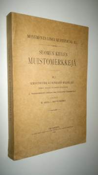 Suomen kielen muistomerkkejä II:2 ; Kristoffer Kuninkaan maanlaki