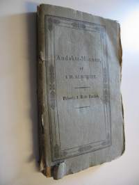 Andakts-Minnen - Jemte inledning till undersökning om Lutheranismens förhållande till vår tids christliga öfvertygelse (1833)