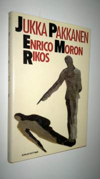 Enrico Moron rikos : novelleja
