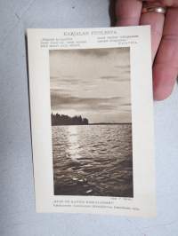 Karjalan puolesta - &quot;Kuin on kaunis Karjalamme&quot; - Akateeminen Karjala-Seura AKS 1922 -postikortti