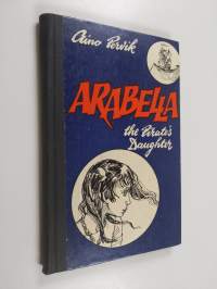 Arabella - the pirate&#039;s daughter