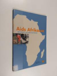 Aids Afrikassa : tietopaketti HIV/aids-tilanteesta