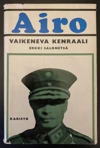 A.F. Airo - Vaikeneva kenraali