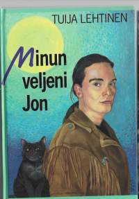 Minun veljeni JonKirjaHenkilö Lehtinen, Tuija, 1954-Otava 1992.