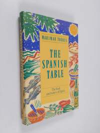 The Spanish Table : the food and wines of Spain