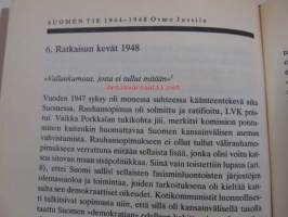 Suomen tie 1944-1948. Miksi siitä ei tullut kansandemokratiaa