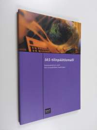 IAS-tilinpäätösmalli : suomenkielinen malli IAS-tilinpäätöksen laadintaan