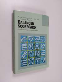 Balanced scorecard : yrityksen strateginen ohjausmenetelmä