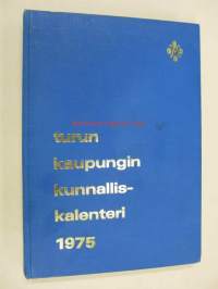 Turun kaupungin kunnalliskalenteri 1975