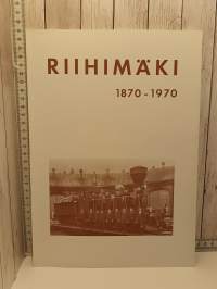 Riihimäki 1870-1970