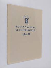 Kustaa Vaasan iltaoppikoulu 1965-66