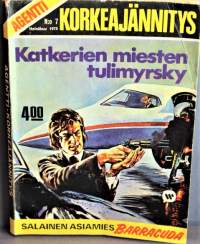 Agentti Korkeajännitys nro 7 1975 Katkerien miesten tulimyrsky.