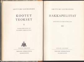 Artturi Leinonen - Kootut teokset V, 1955 - Hakkapeliitat III/Kahden joen kansa