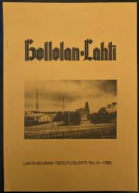 Hollolan Lahti - Lahti-seuran tiedotuslehti 3/1985