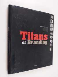 Titans of branding