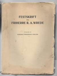 Festskrift för friherre R. A. WredeKirjaJuridiska föreningen i Finland, utg 1921.