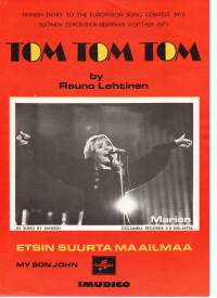 TOM TOM TOM by Rauno Lehtinen. Etsin suurta maailmaa  nuotit