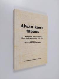 Aiwan kowa tapaus - kirkonvartija Tuomas Tallgrén ja hänen aikakirjansa vuosilta 1795-1837