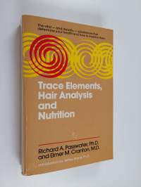 Trace Elements, Hair Analysis, and Nutrition