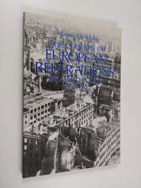 The questions of European reparations in Allied policy, 1943-1947