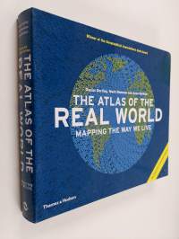 The atlas of the real world : mapping the way we live - Mapping the way we live