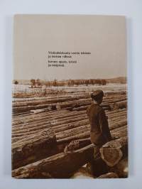 Teollisuuden metsänhoitajat - Industriforstmästarna ry 1911-1986 : 75-vuotishistoriikki