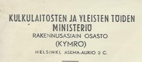 Kulkulaitosten ja Yleisten Töiden Ministeriö 1946 -   firmalomake