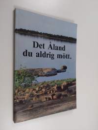 Det Åland du aldrig mött
