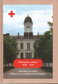 Pitkäniemi sodassa 1939-1947