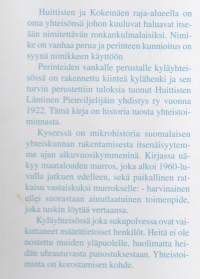 Länsiluoteesta tuulee. Ronkankulmalaisten historiaa aikavälillä 1922-2005. Huittinen