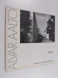 Alvar Aalto : Viipuri