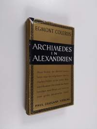 Archimedes in Alexandrien : erzählung