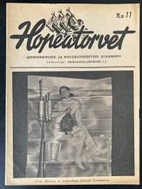 Hopeatorvet N:o 11 / 1942 - Asemiesiltojen ja toivekonserttien lukemisto - Möttönen Helsingin Työväentalossa