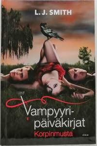 Vampyyripäiväkirjat - Korpinmusta. (Fantasia)