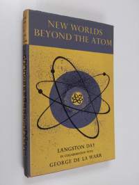 New Worlds Beyond the Atom
