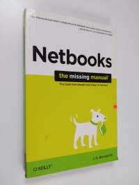 Netbooks: The Missing Manual - The Missing Manual