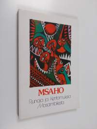 Msaho : runoja ja kertomuksia Mosambikista