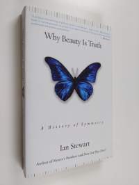 Why beauty is truth : the history of symmetry