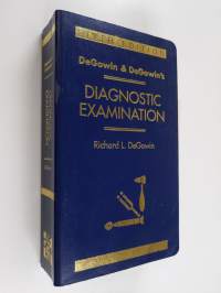 DeGowin &amp; DeGowin&#039;s Diagnostic Examination