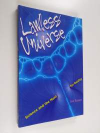 Lawless Universe - Science and the Hunt for Reality