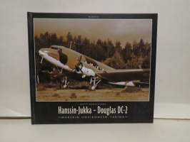 Douglas DC-2 - Hanssin-Jukka - Marsalkka Mannerheimin hovikoneen tarina